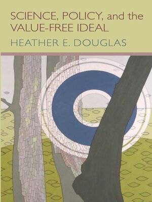 cover image of Science, Policy, and the Value-Free Ideal